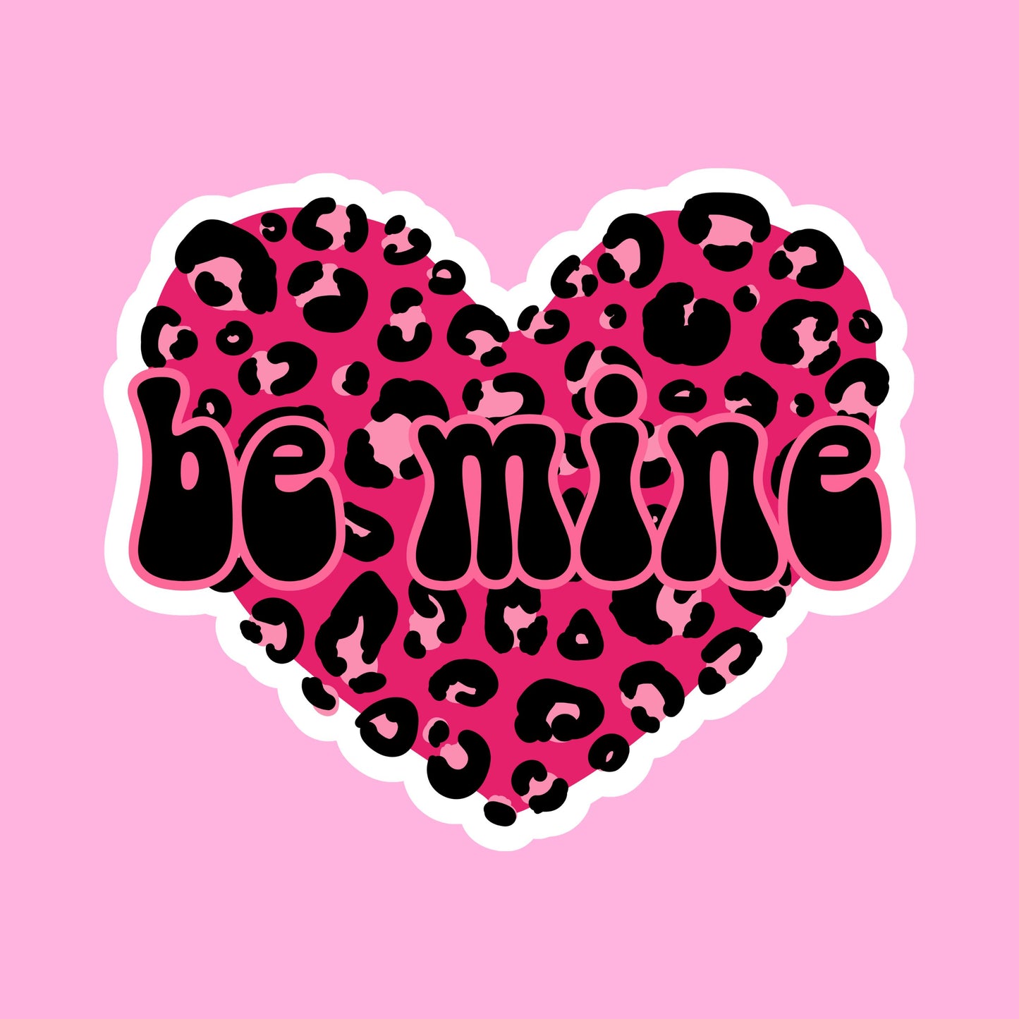 V-day STICKERS - be mine leopard- Glossy Vinyl Sticker Water Bottle Sticker Laptop Sticker