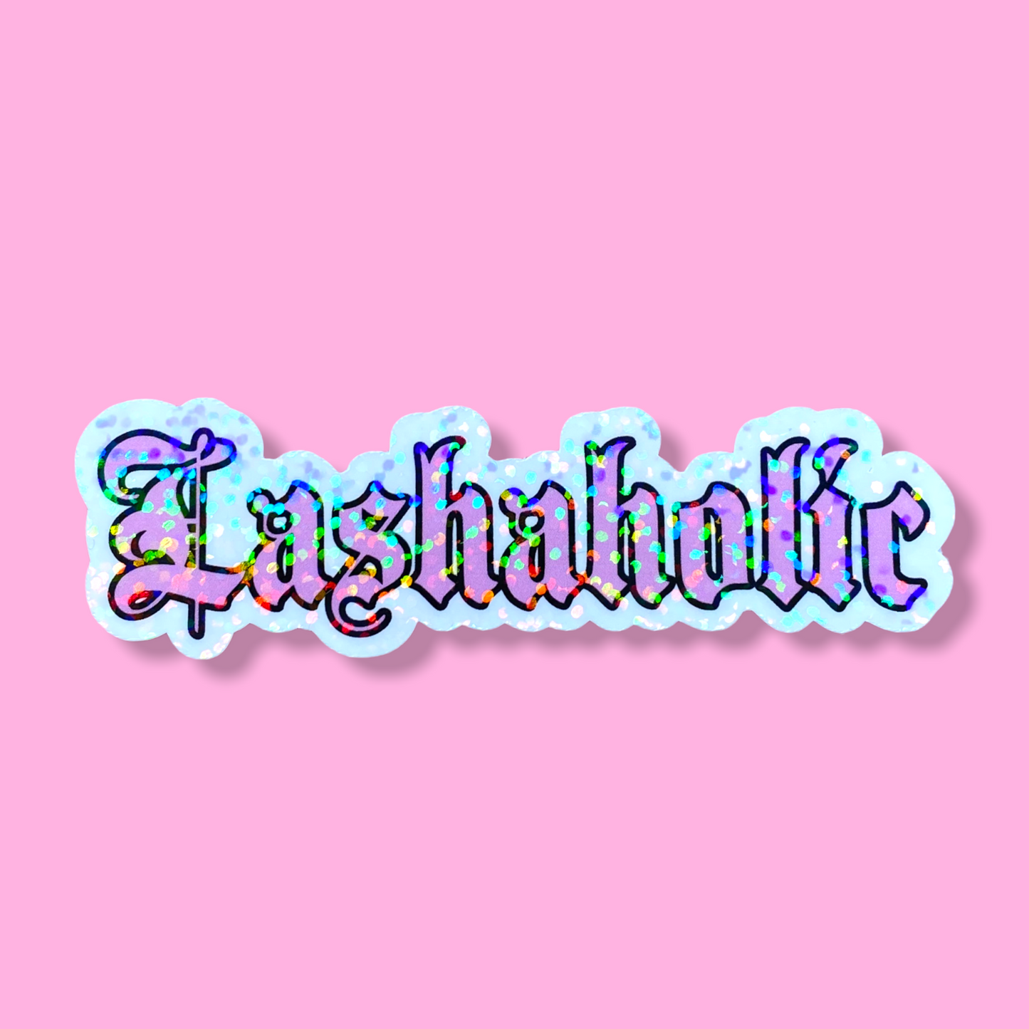 Stickers | Lash Dealer - Lash Queen - Lashaholic | waterproof | Holographic | Vinyl Lash Extension Sticker