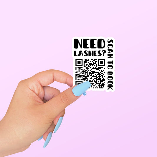 Sticker - Need lashes? Add your QR code
