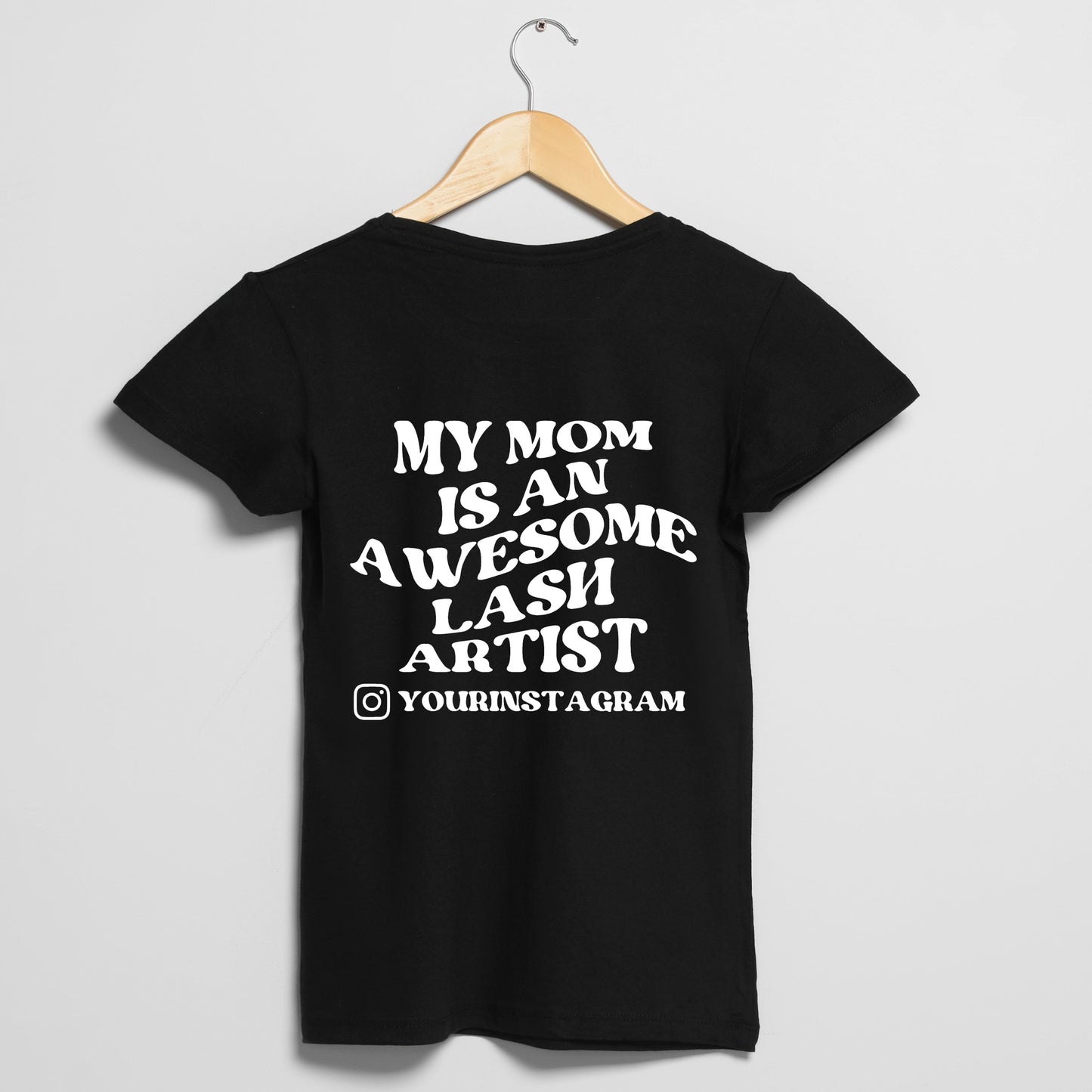 Kid's t-shirt /sweatshirt- My mom is an awesome lash artist