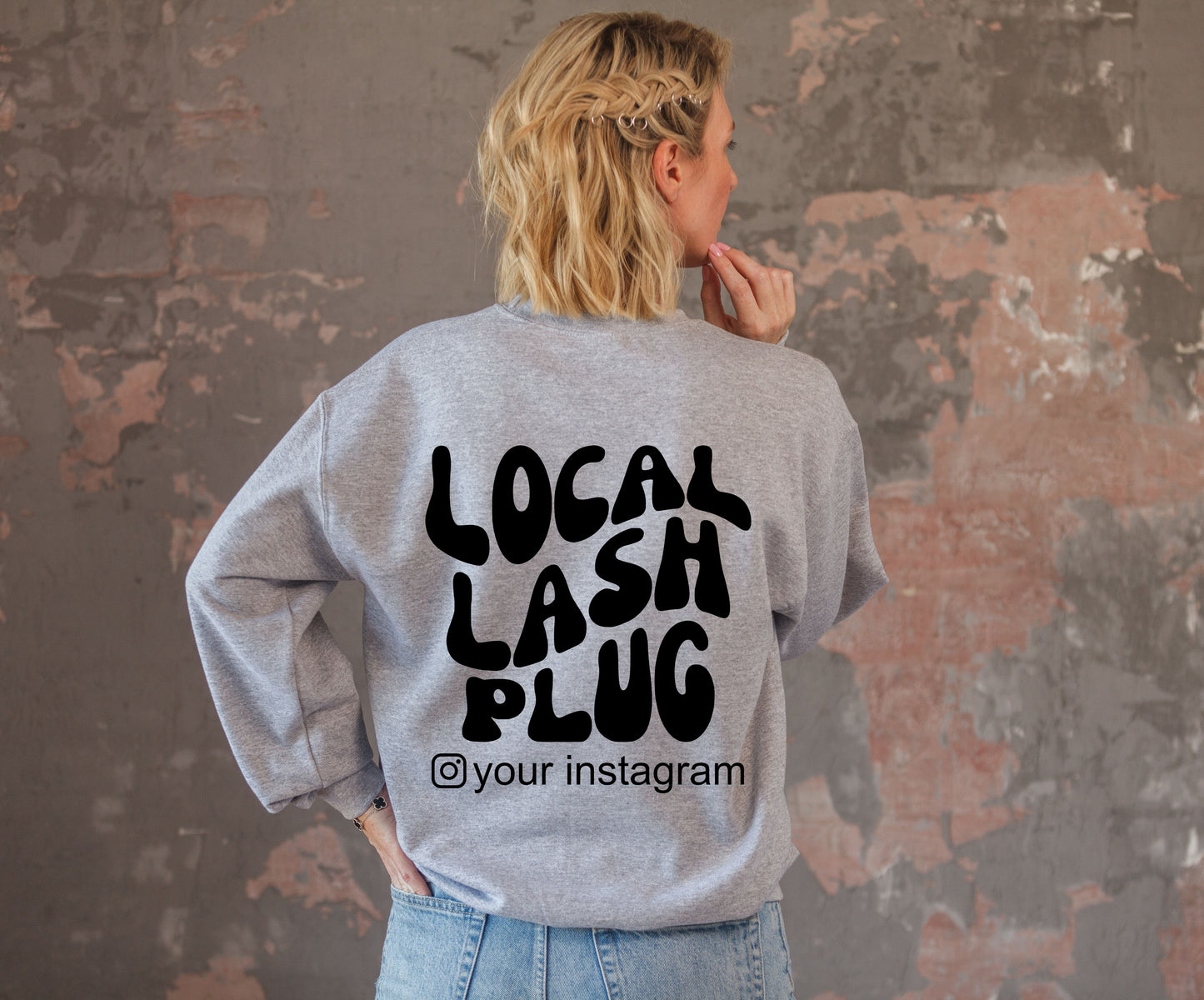 LOCAL LASH PLUG (add instagram name on the back, front and back print) - SWEATSHIRT or T-SHIRT