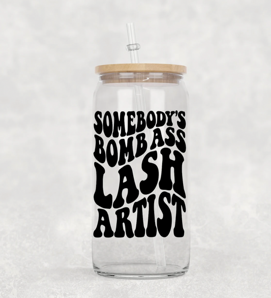 Can Shaped Glass, 16oz  - Somebody's bombs lash artist
