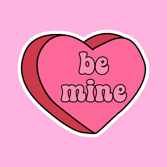 V-day STICKERS -  be mine - Glossy Vinyl Sticker Water Bottle Sticker Laptop Sticker
