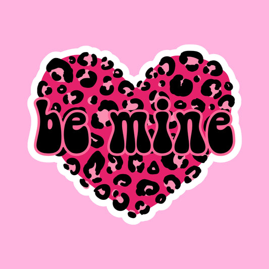 V-day STICKERS -  be mine leopard- Glossy Vinyl Sticker Water Bottle Sticker Laptop Sticker