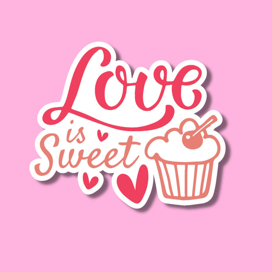 V-DAY STICKERS - love is sweet - Glossy Vinyl Sticker Water Bottle Sticker Laptop Sticker