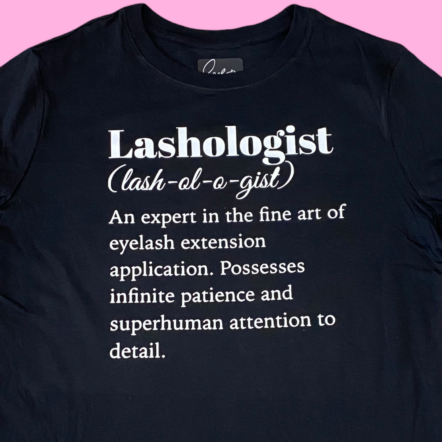 T-SHIRT - LASHOLOGIST ( relaxed fit )