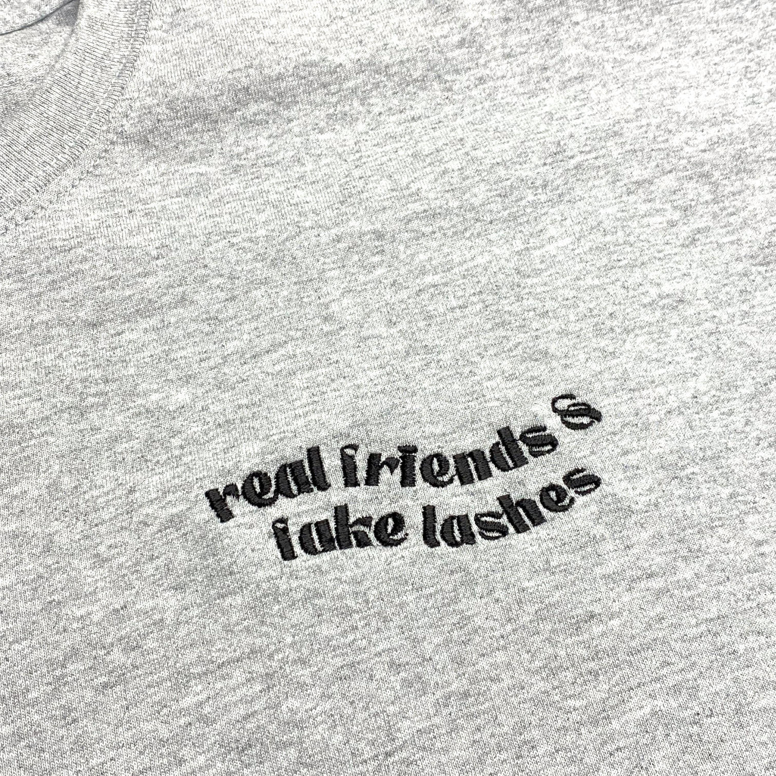 T-SHIRT - REAL FRIENDS, FAKE LASHES ( relaxed fit, embroidery)